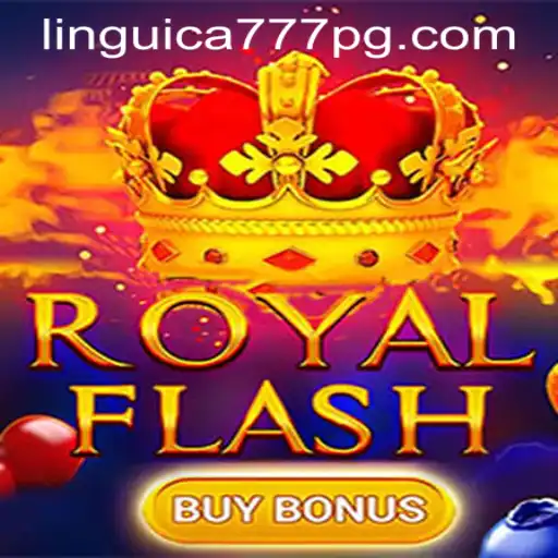 Explore o Fascinante Mundo de RoyalFlashBuyBonus no LINGUICA777.COM